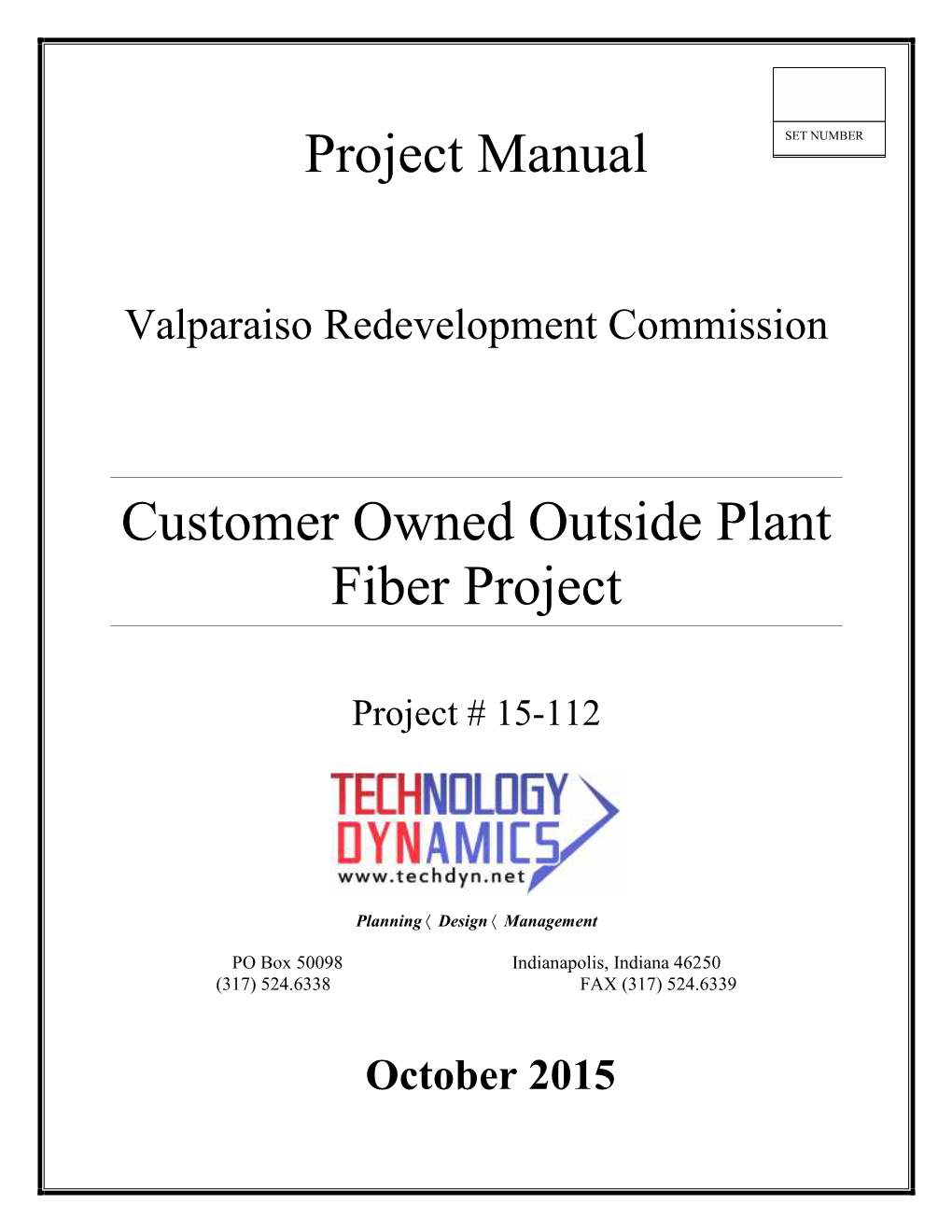 Project Manual Customer Owned Outside Plant Fiber Project