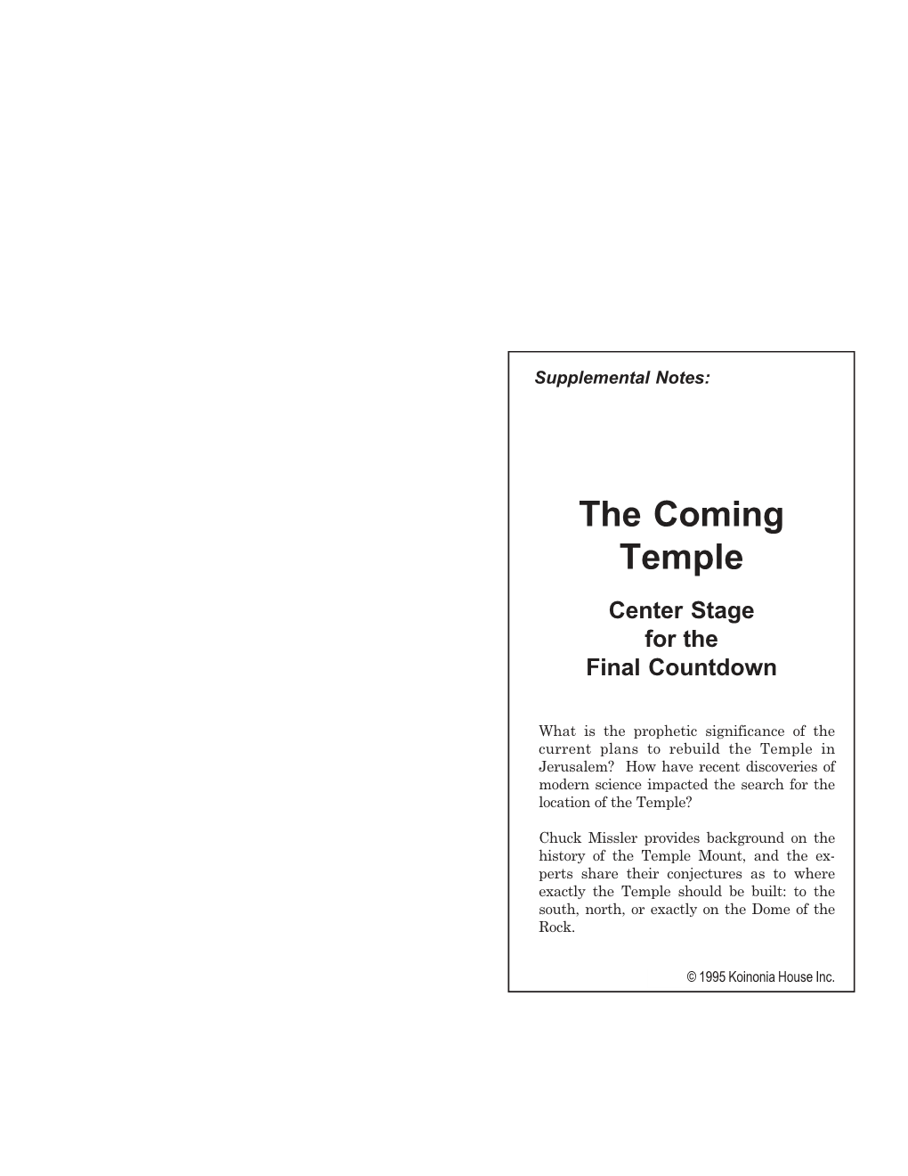 The Coming Temple: Update