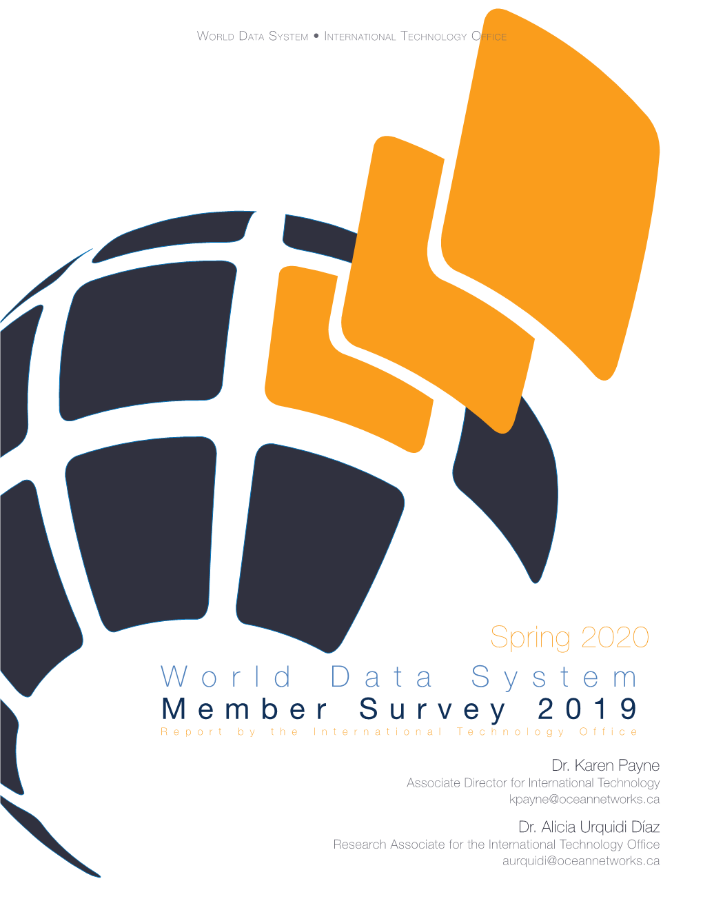 World Data System Member Survey 2019 Report by the International Technology Office