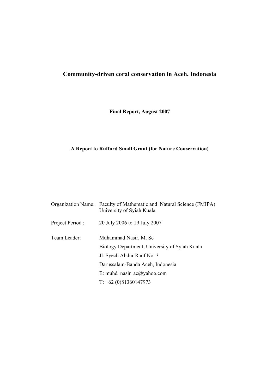 Evaluation of Coral Reef Condition in Pulau Rubiah Water, Sabang