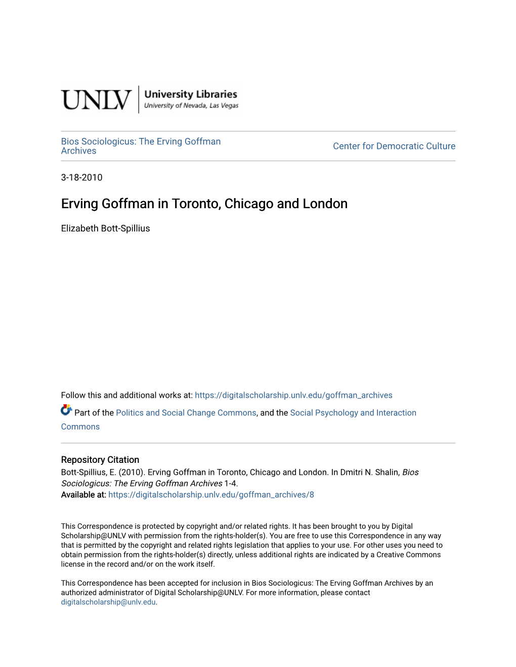 Erving Goffman in Toronto, Chicago and London
