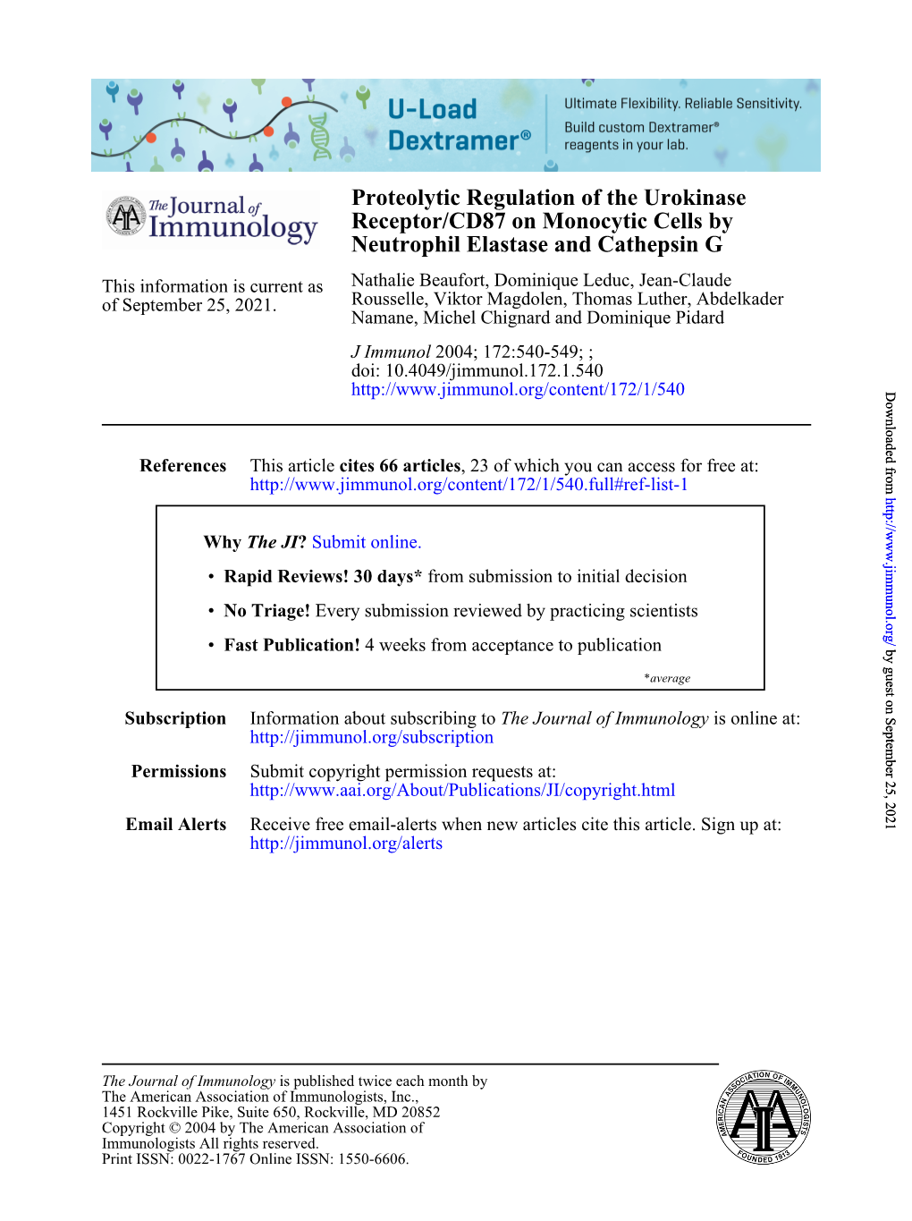 Neutrophil Elastase and Cathepsin G Receptor/CD87 on Monocytic Cells