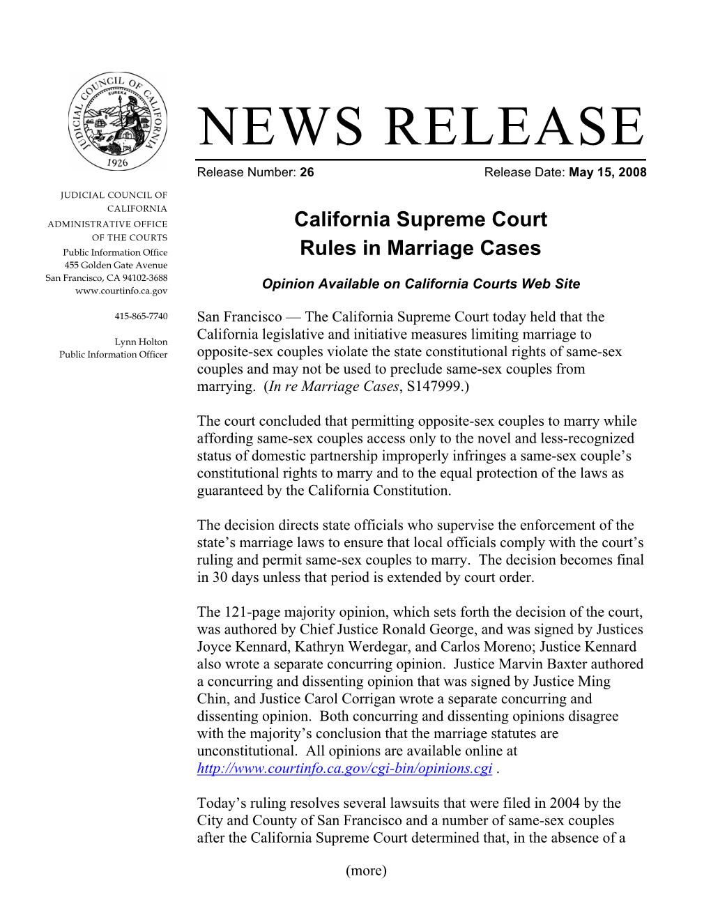 NEWS RELEASE Release Number: 26 Release Date: May 15, 2008