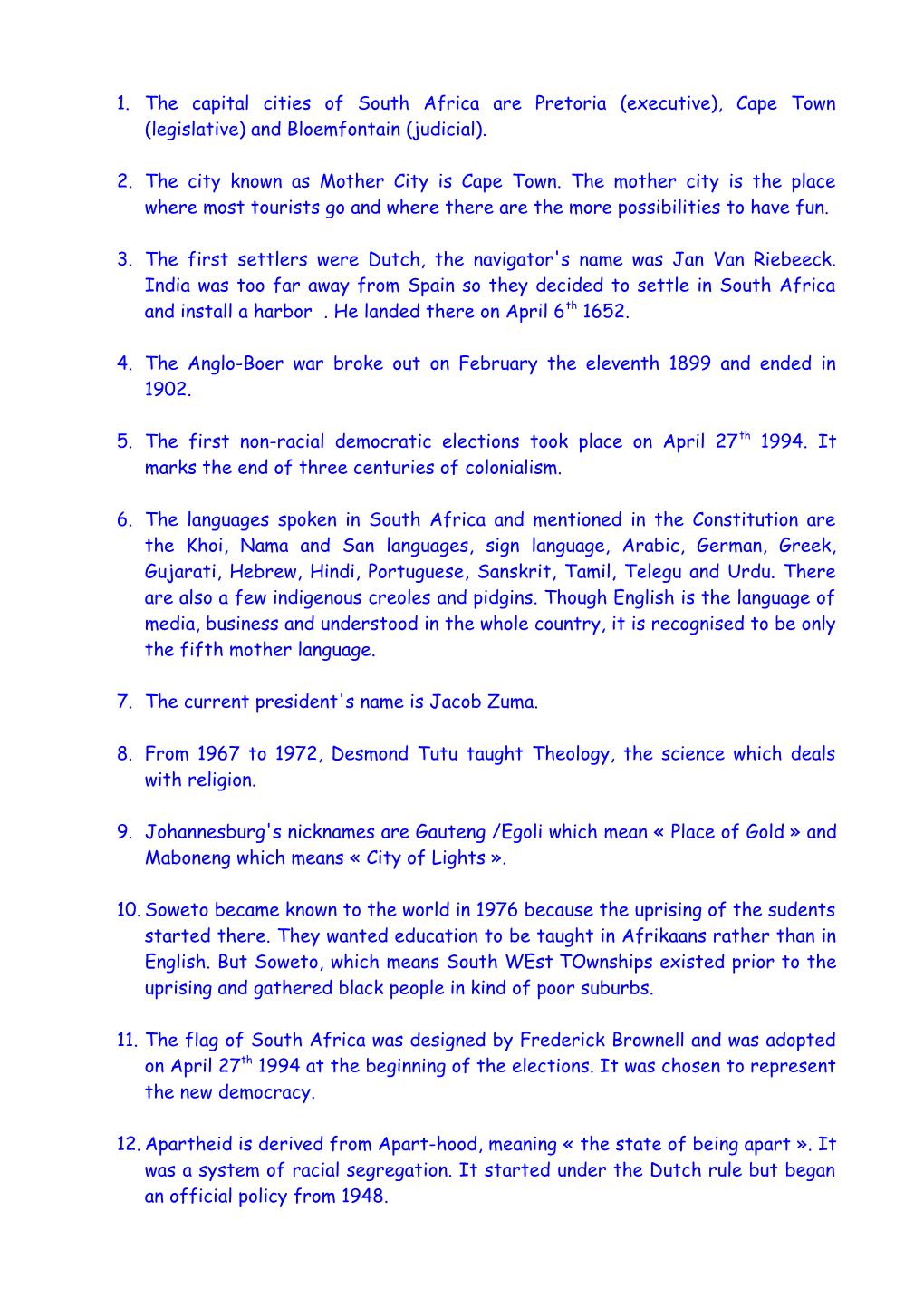 Legislative) and Bloemfontain (Judicial