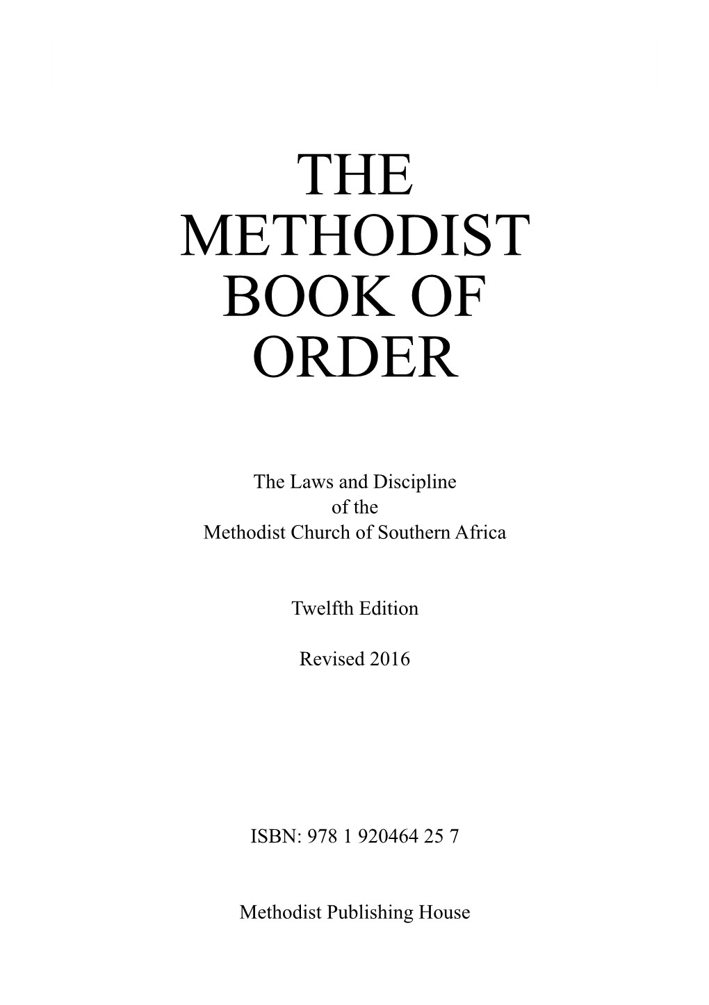 The Methodist Book of Order