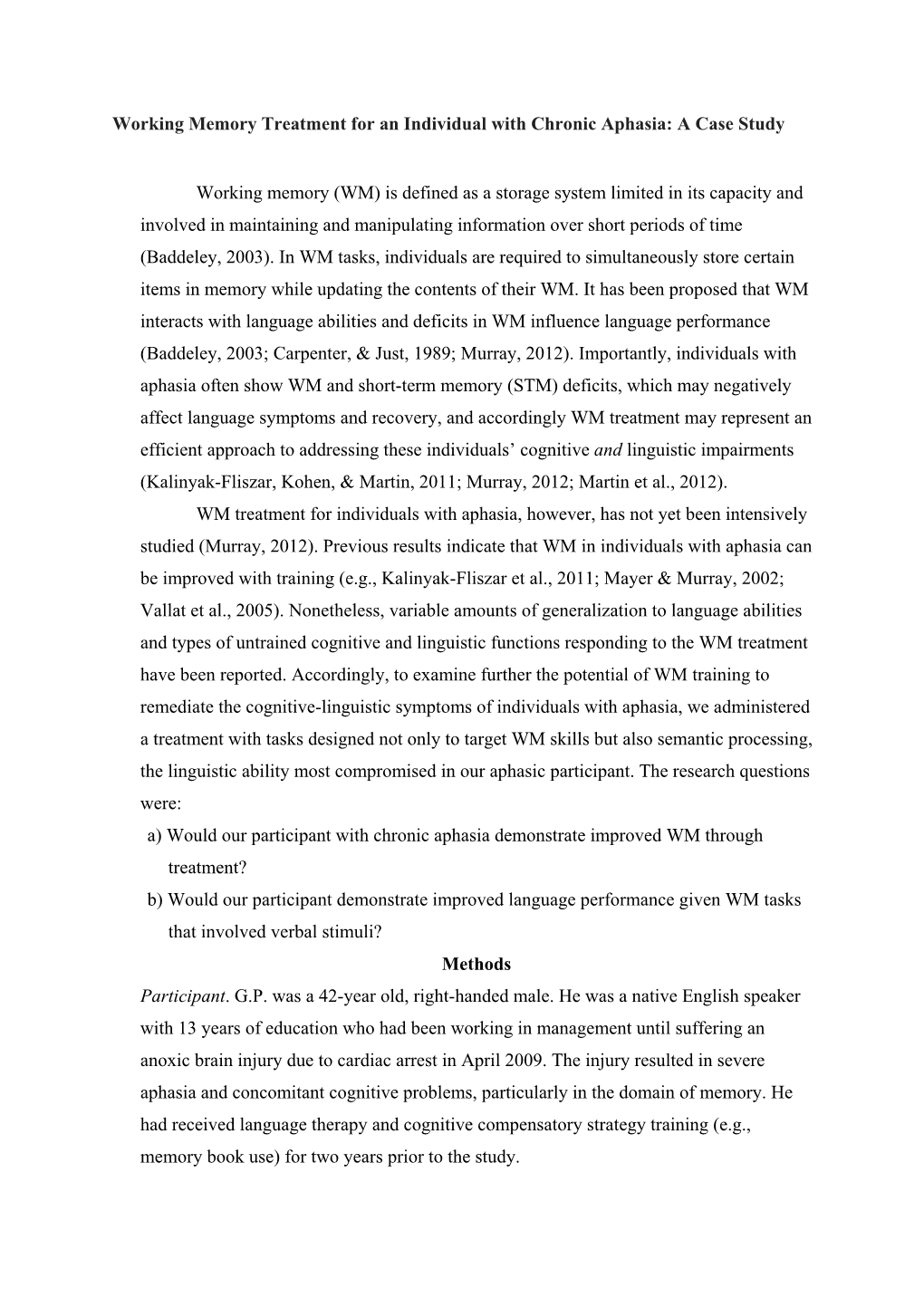 Working Memory Treatment for an Individual with Chronic Aphasia: a Case Study