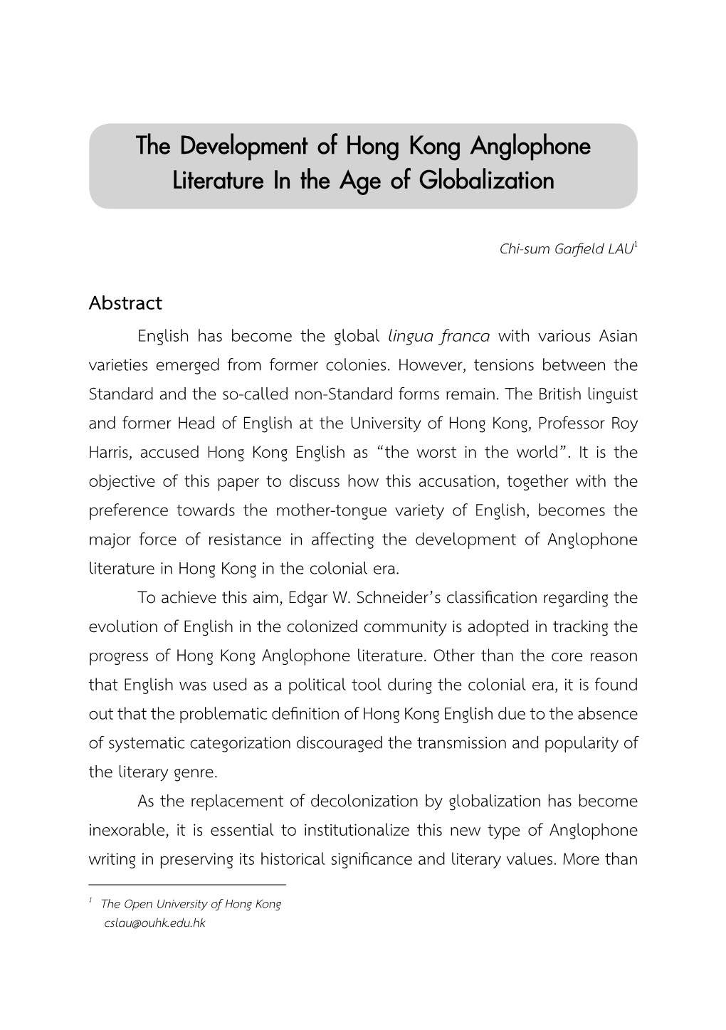 The Development of Hong Kong Anglophone Literature in the Age of Globalization