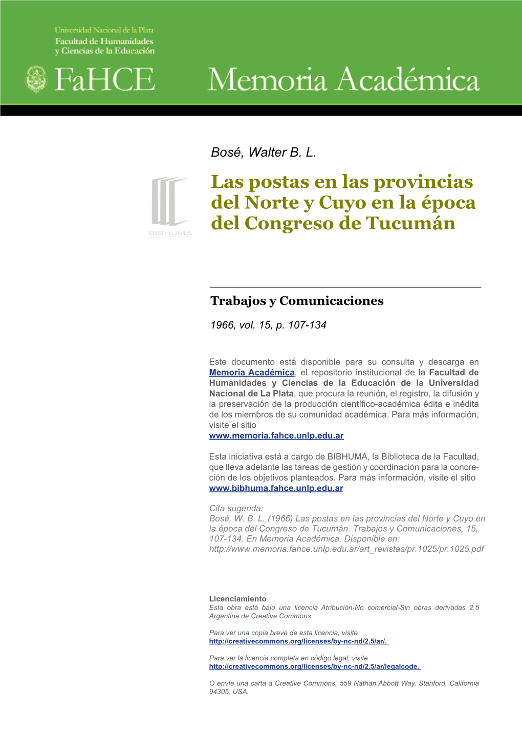 Las Postas En Las Provincias Del Norte Y Cuyo En La Epoca Del Congreso