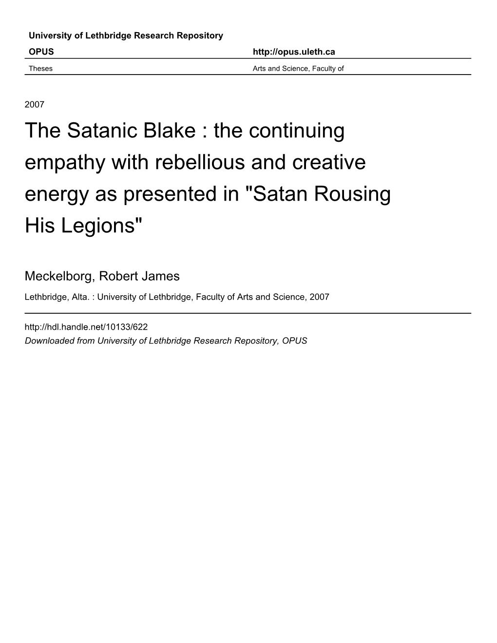 The Satanic Blake : the Continuing Empathy with Rebellious and Creative Energy As Presented in 