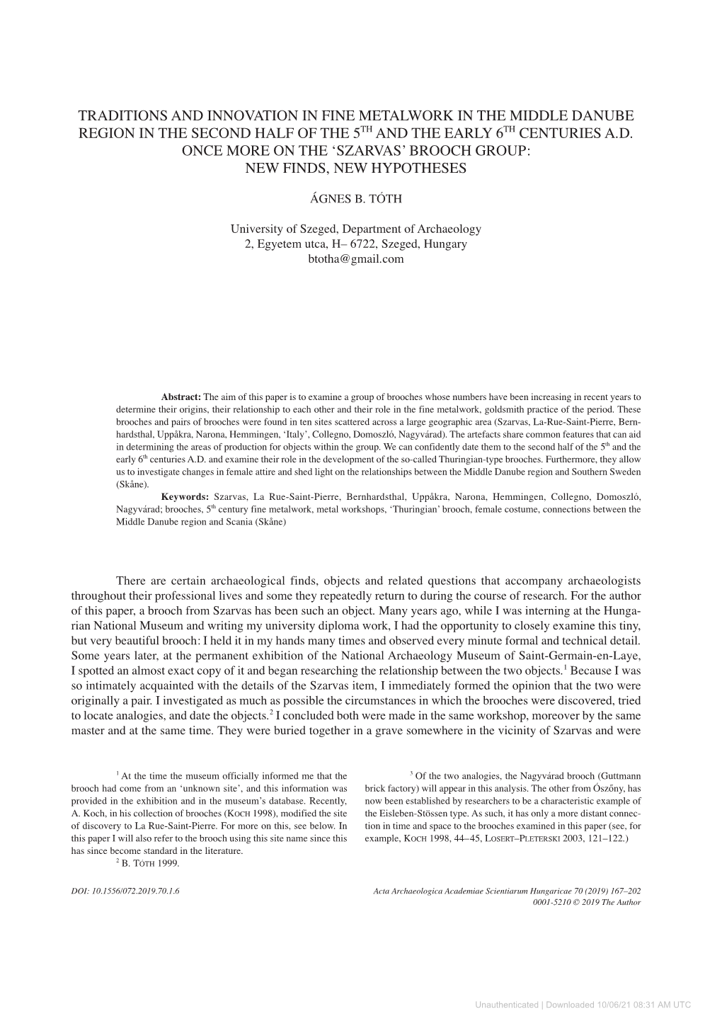 Traditions and Innovation in Fine Metalwork in the Middle Danube Region in the Second Half of the 5Th and the Early 6Th Centuries A.D