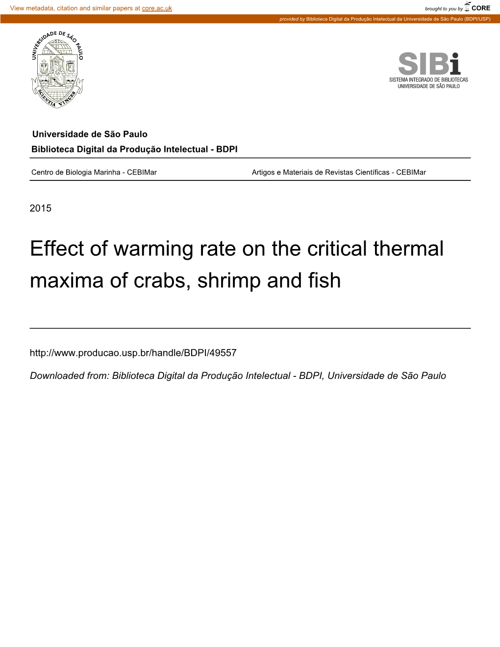 Effect of Warming Rate on the Critical Thermal Maxima of Crabs, Shrimp and Fish