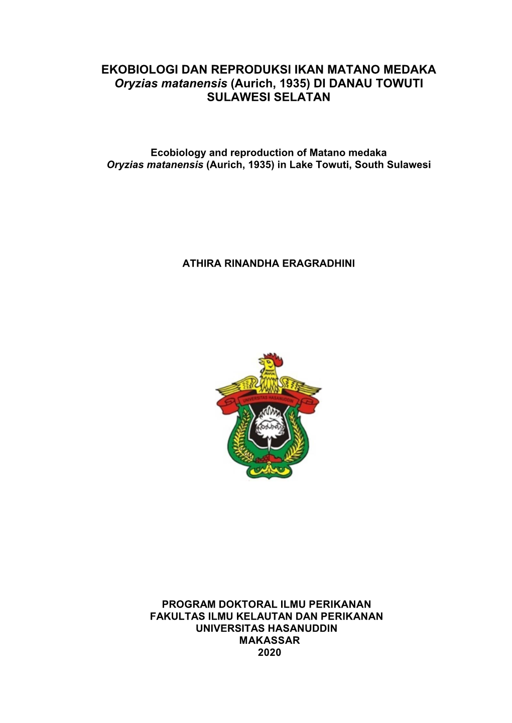 EKOBIOLOGI DAN REPRODUKSI IKAN MATANO MEDAKA Oryzias Matanensis (Aurich, 1935) DI DANAU TOWUTI