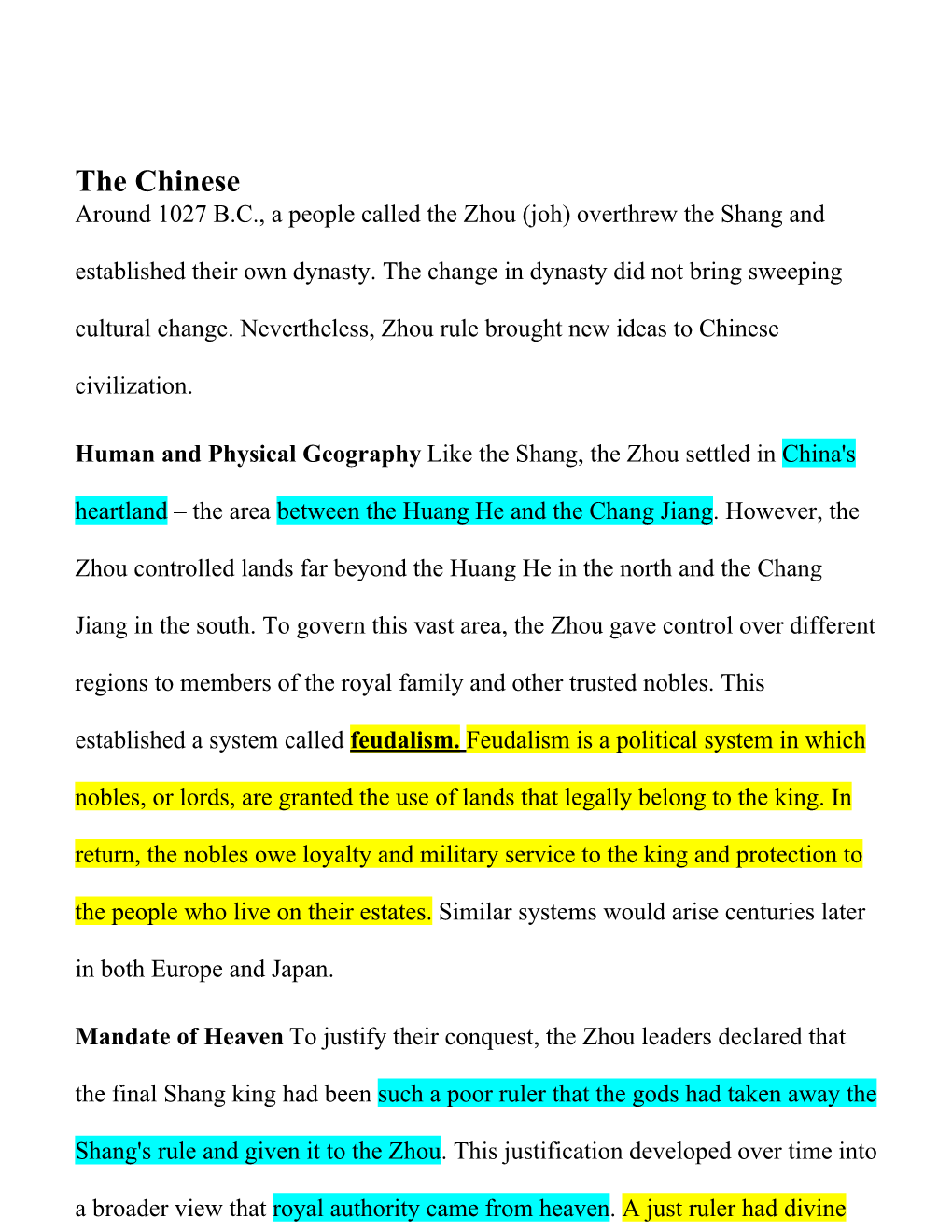 Han Dynasty the Zhou Dynasty Ruled from Around 1027 to 256 B.C