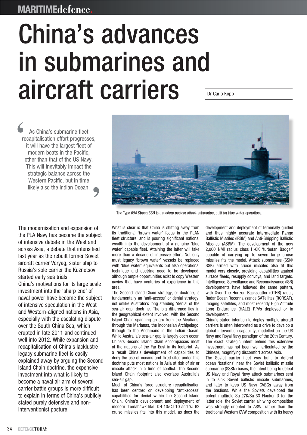 China's Advances in Submarines and Aircraft Carriers Dr Carlo Kopp