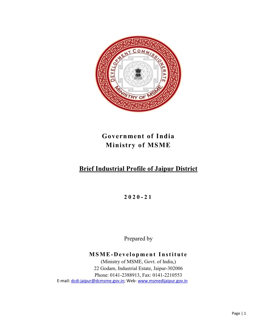 Government of India Ministry of MSME Brief Industrial Profile of Jaipur