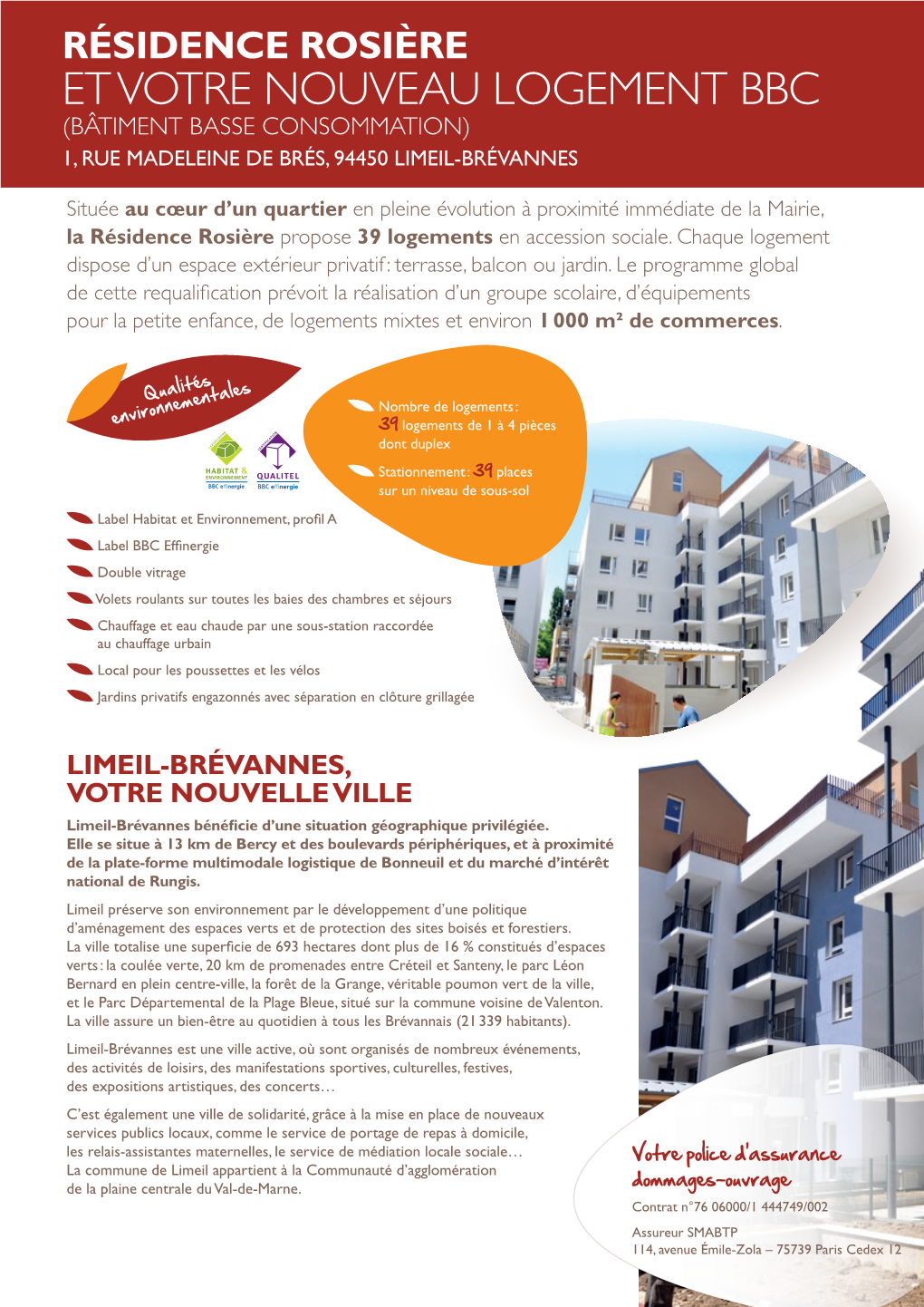 Résidence Rosière Et Votre Nouveau Logement Bbc (Bâtiment Basse Consommation) 1, Rue Madeleine De Brés, 94450 Limeil-Brévannes