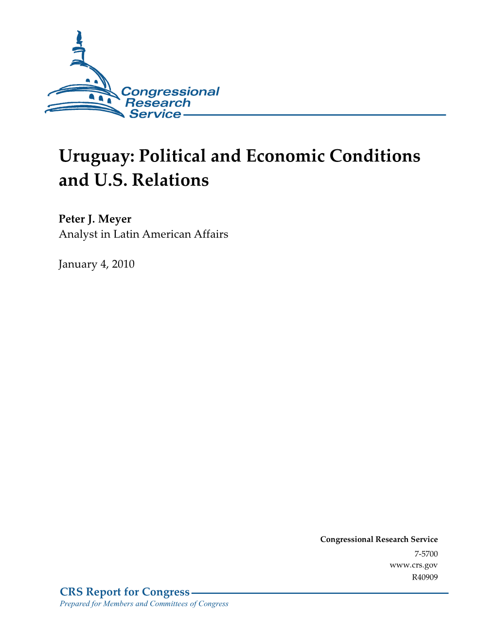 Uruguay: Political and Economic Conditions and U.S. Relations