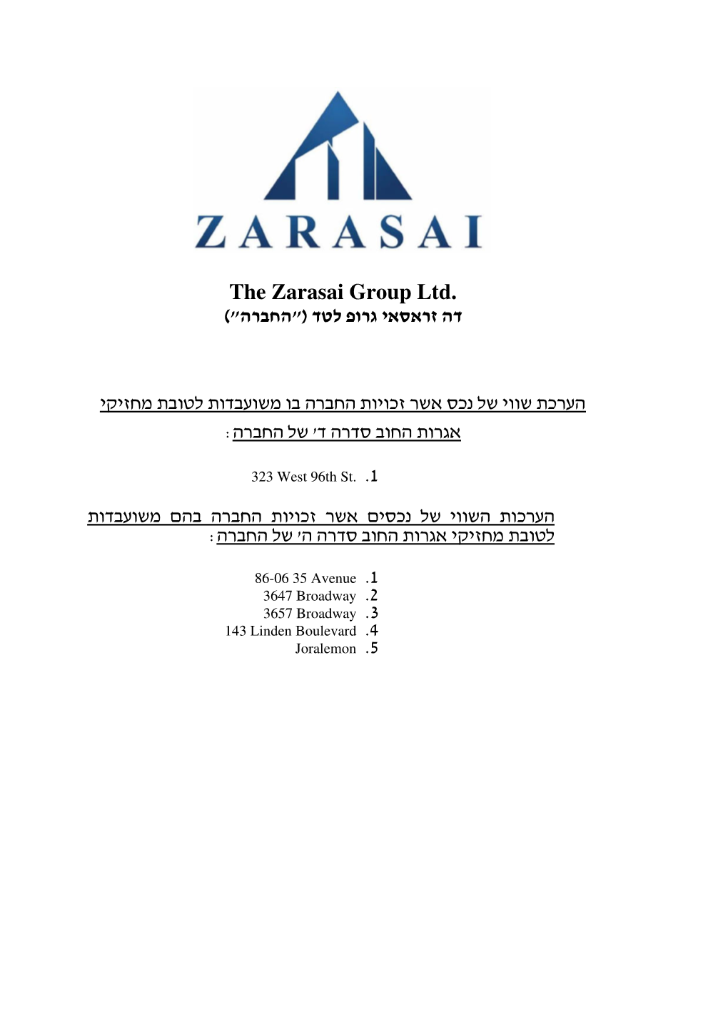 The Zarasai Group Ltd. דה זראסאי גרופ לטד החברה)