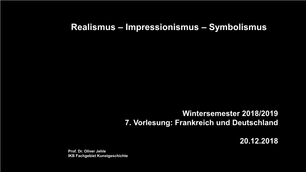 Impressionismus – Symbolismus