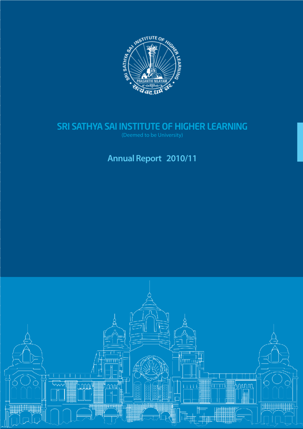 SSSIHL Annual Report 2011