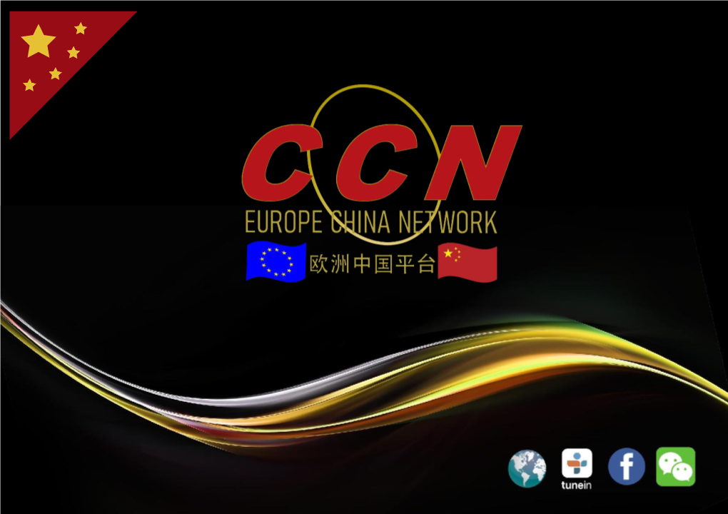 CCN EUROPE CHINA BUSINESS CENTER Provides Supporting Services for Companies