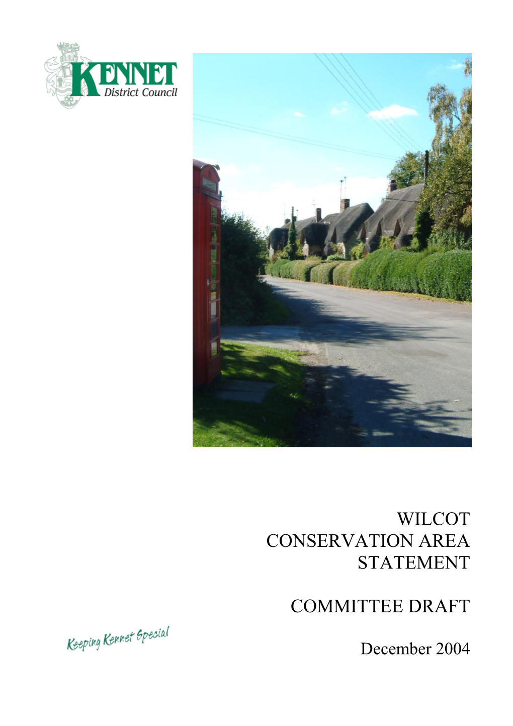 Wilcot Conservation Area Statement Committee Draft