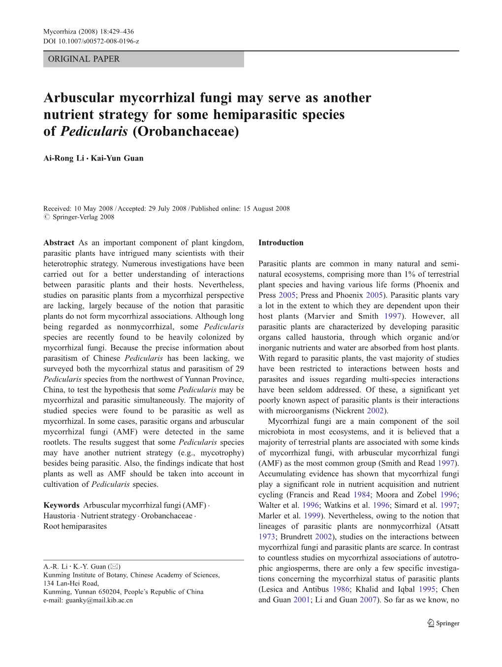 Arbuscular Mycorrhizal Fungi May Serve As Another Nutrient Strategy for Some Hemiparasitic Species of Pedicularis (Orobanchaceae)