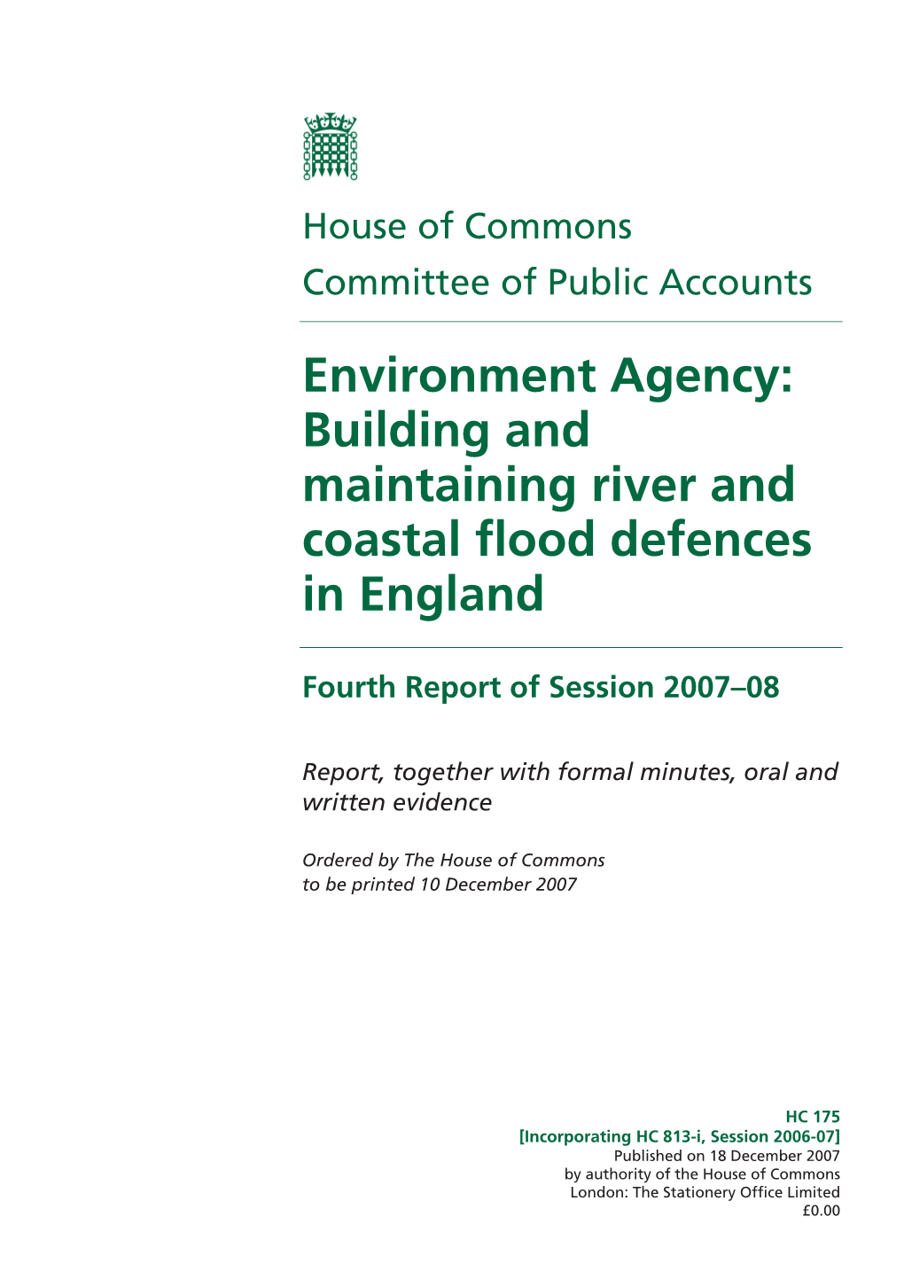 Environment Agency: Building and Maintaining River and Coastal Flood Defences in England