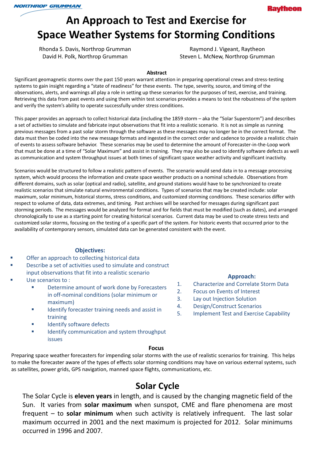 An Approach to Test and Exercise for Space Weather Systems for Storming Conditions Rhonda S