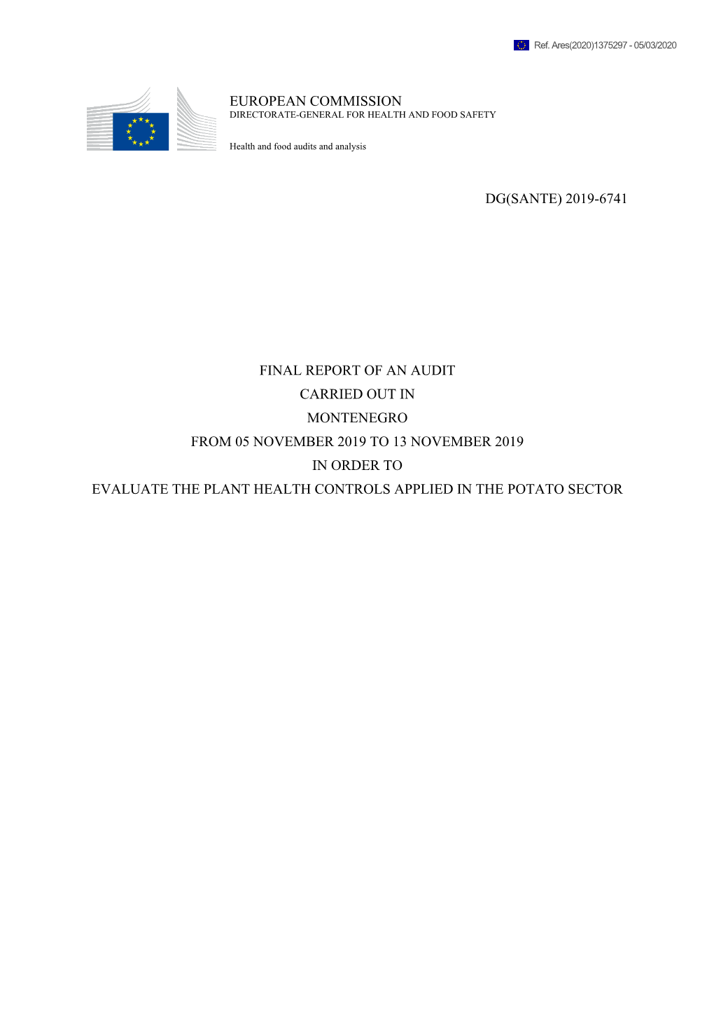 European Commission Dg(Sante) 2019-6741 Final Report of an Audit Carried out in Montenegro from 05 November 2019 to 13 November