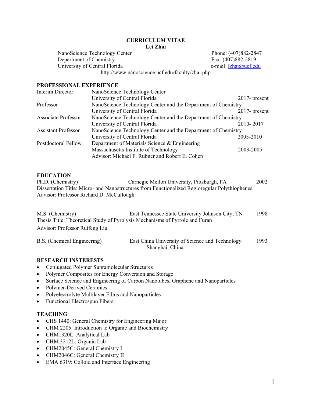 CURRICULUM VITAE Lei Zhai Nanoscience Technology Center Phone