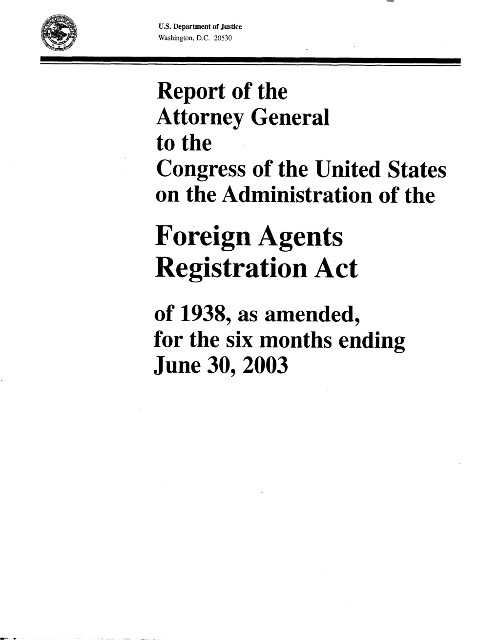 Report of the Attorney General to the Congress of the United States On