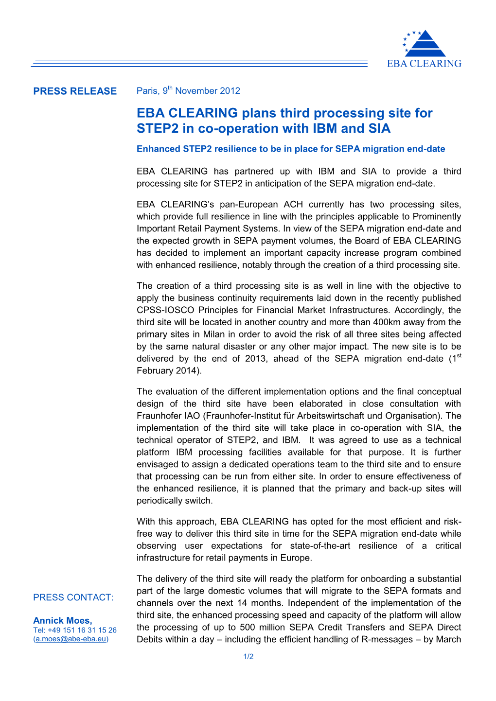 EBA CLEARING Plans Third Processing Site for STEP2 in Co