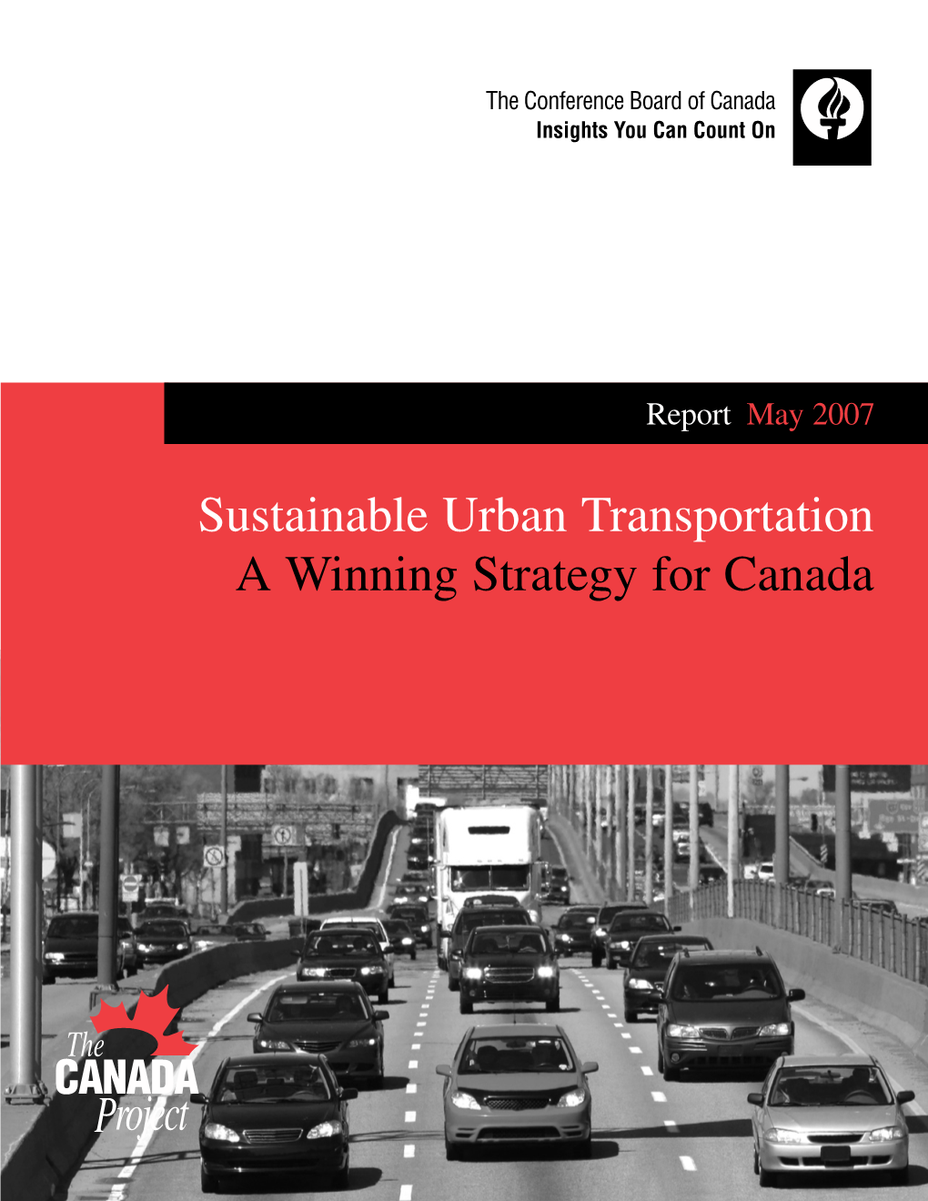 Sustainable Urban Transportation: a Winning Strategy for Canada by Anne Golden and Natalie Brender