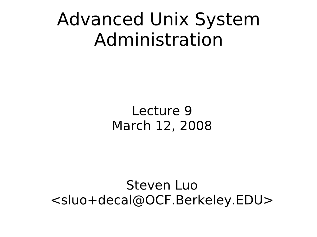 Advanced Unix System Administration