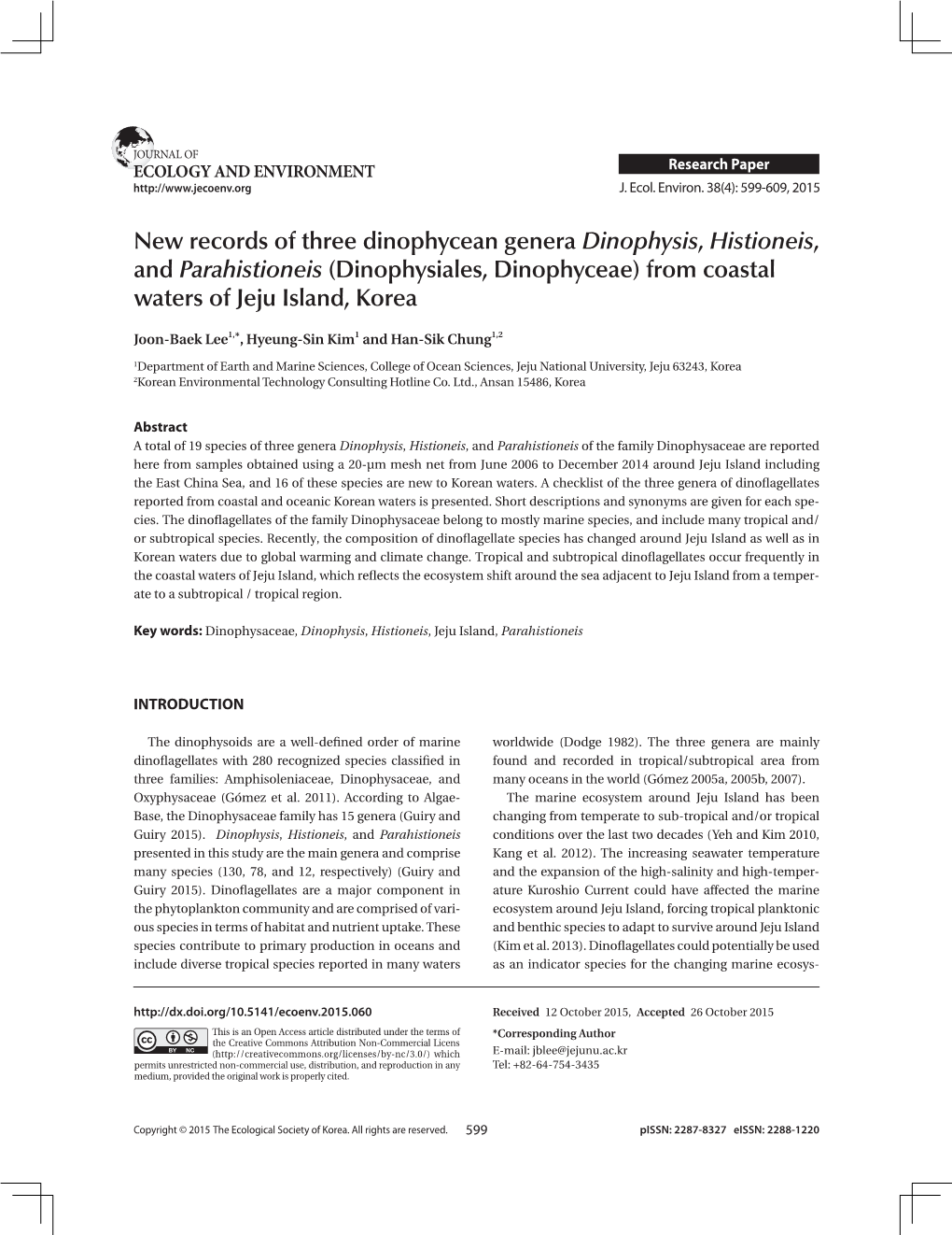 New Records of Three Dinophycean Genera Dinophysis, Histioneis, and Parahistioneis (Dinophysiales, Dinophyceae) from Coastal Waters of Jeju Island, Korea