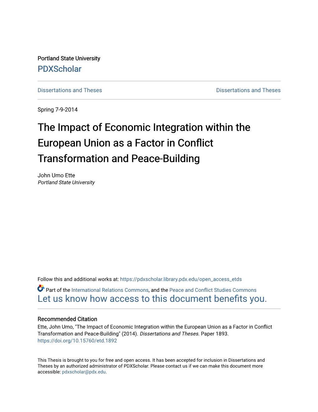 The Impact of Economic Integration Within the European Union As a Factor in Conflict Transformation and Peace-Building