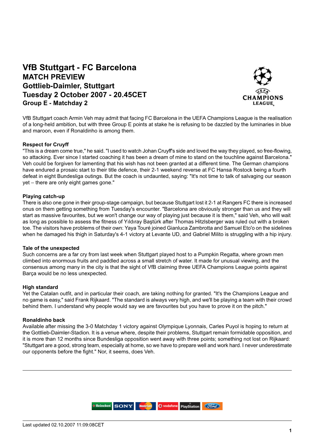 FC Barcelona MATCH PREVIEW Gottlieb-Daimler, Stuttgart Tuesday 2 October 2007 - 20.45CET Group E - Matchday 2