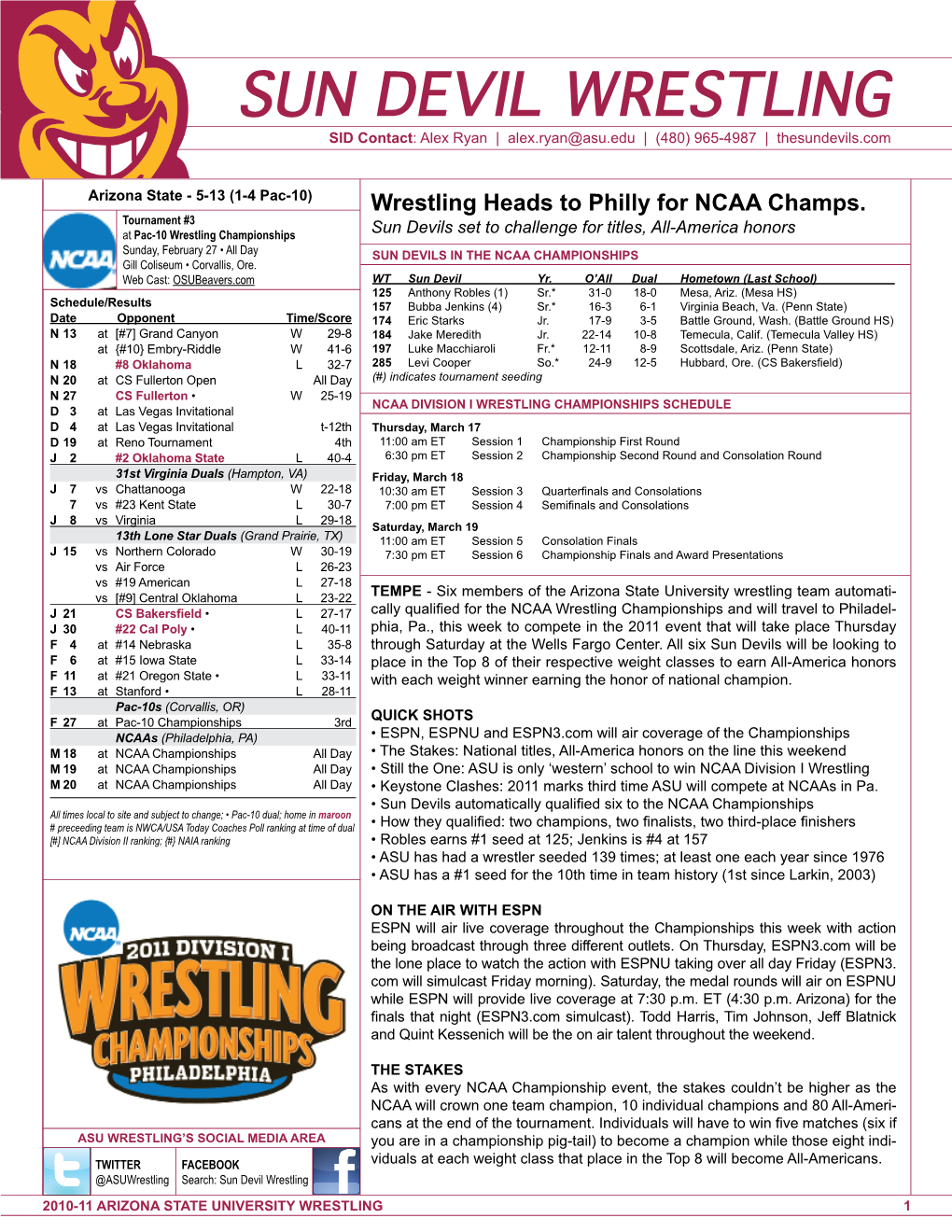 SUN DEVIL WRESTLING SID Contact: Alex Ryan | Alex.Ryan@Asu.Edu | (480) 965-4987 | Thesundevils.Com