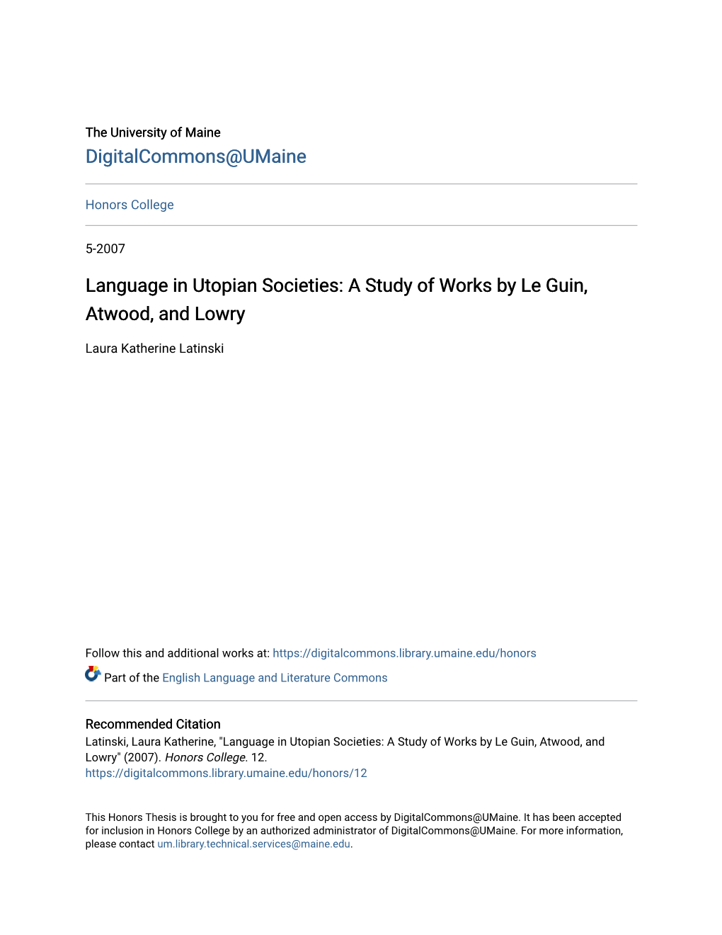 Language in Utopian Societies: a Study of Works by Le Guin, Atwood, and Lowry