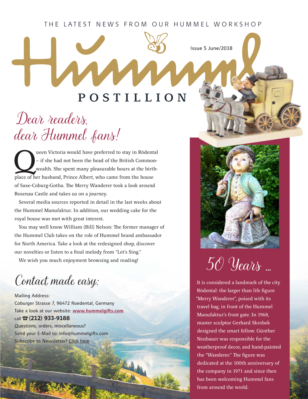 Postillion Dear Readers, Dear Hummel Fans! Ueen Victoria Would Have Preferred to Stay in Rödental – If She Had Not Been the Head of the British Common- Qwealth