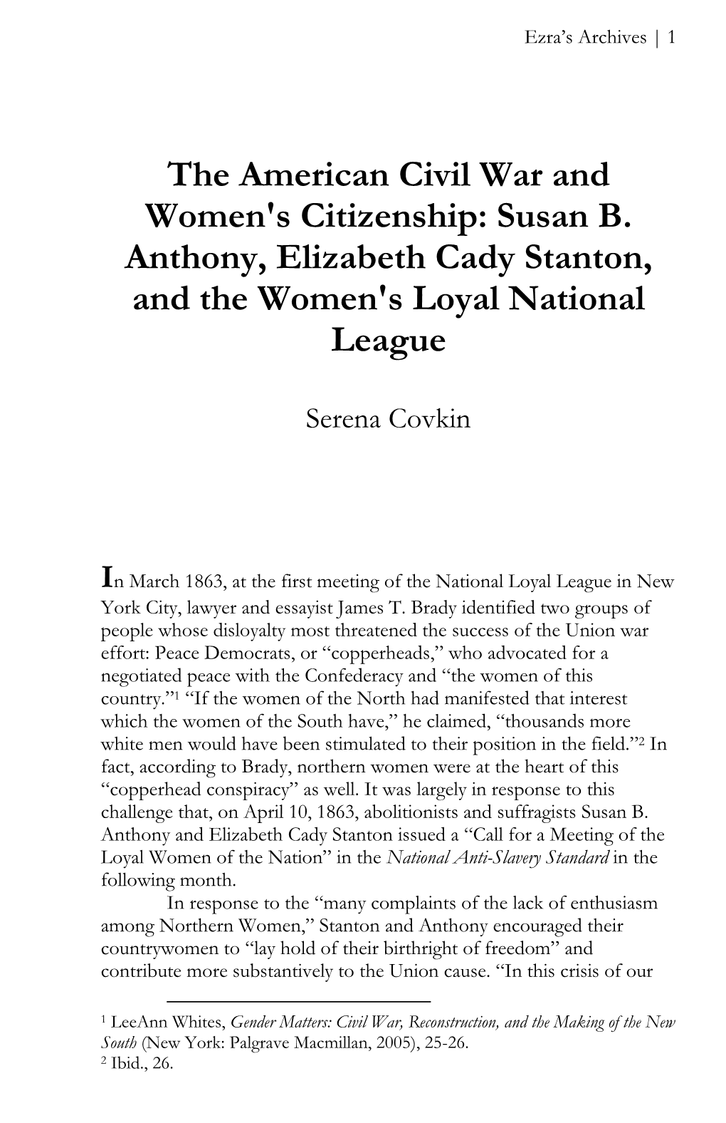 Susan B. Anthony, Elizabeth Cady Stanton, and the Women's Loyal National League