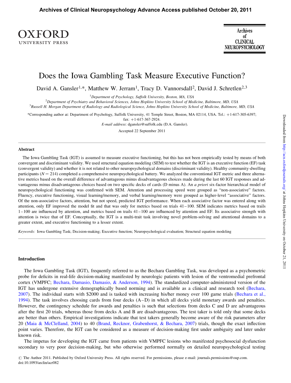 Does the Iowa Gambling Task Measure Executive Function? David A