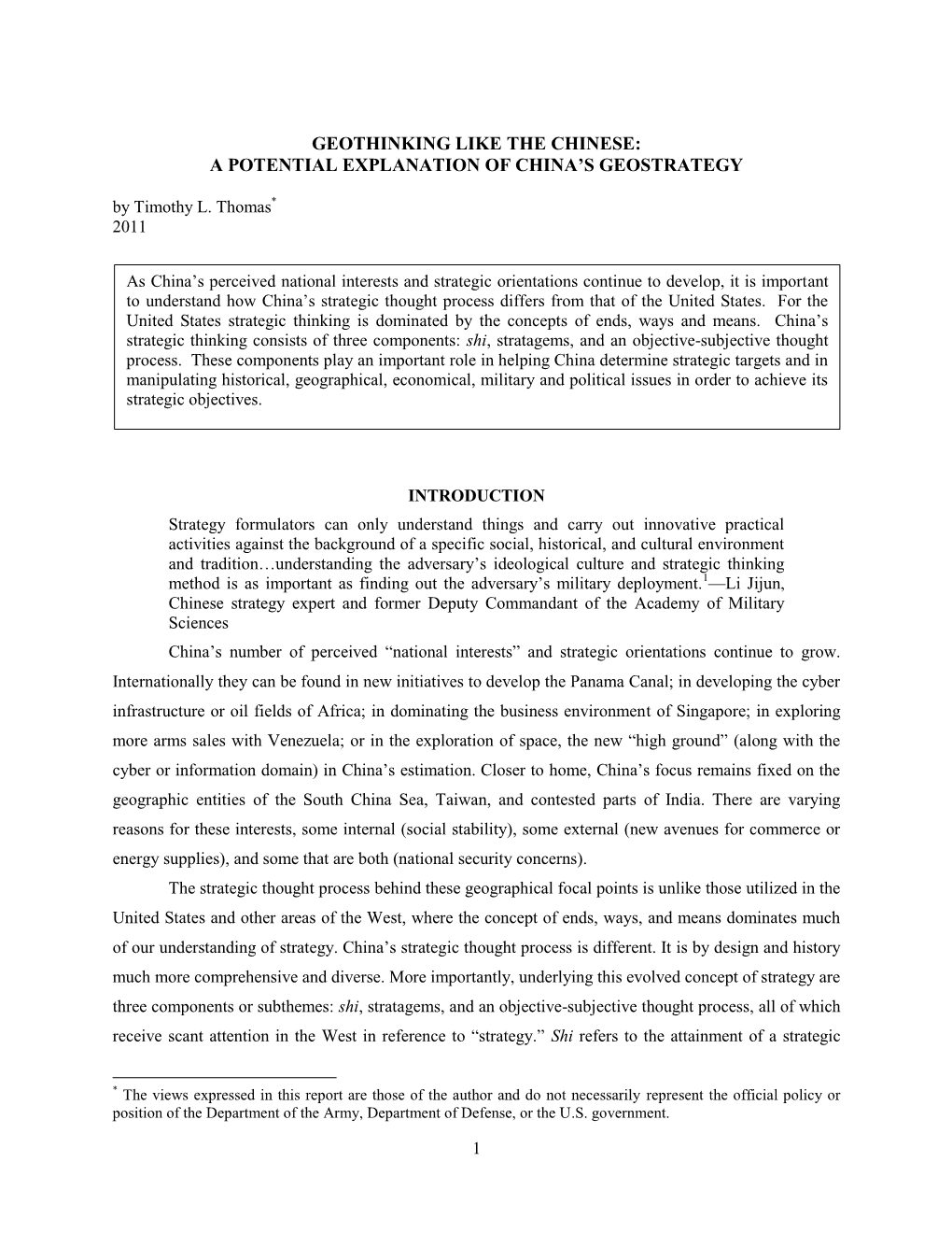 A Potential Explanation of China's Geostrategy