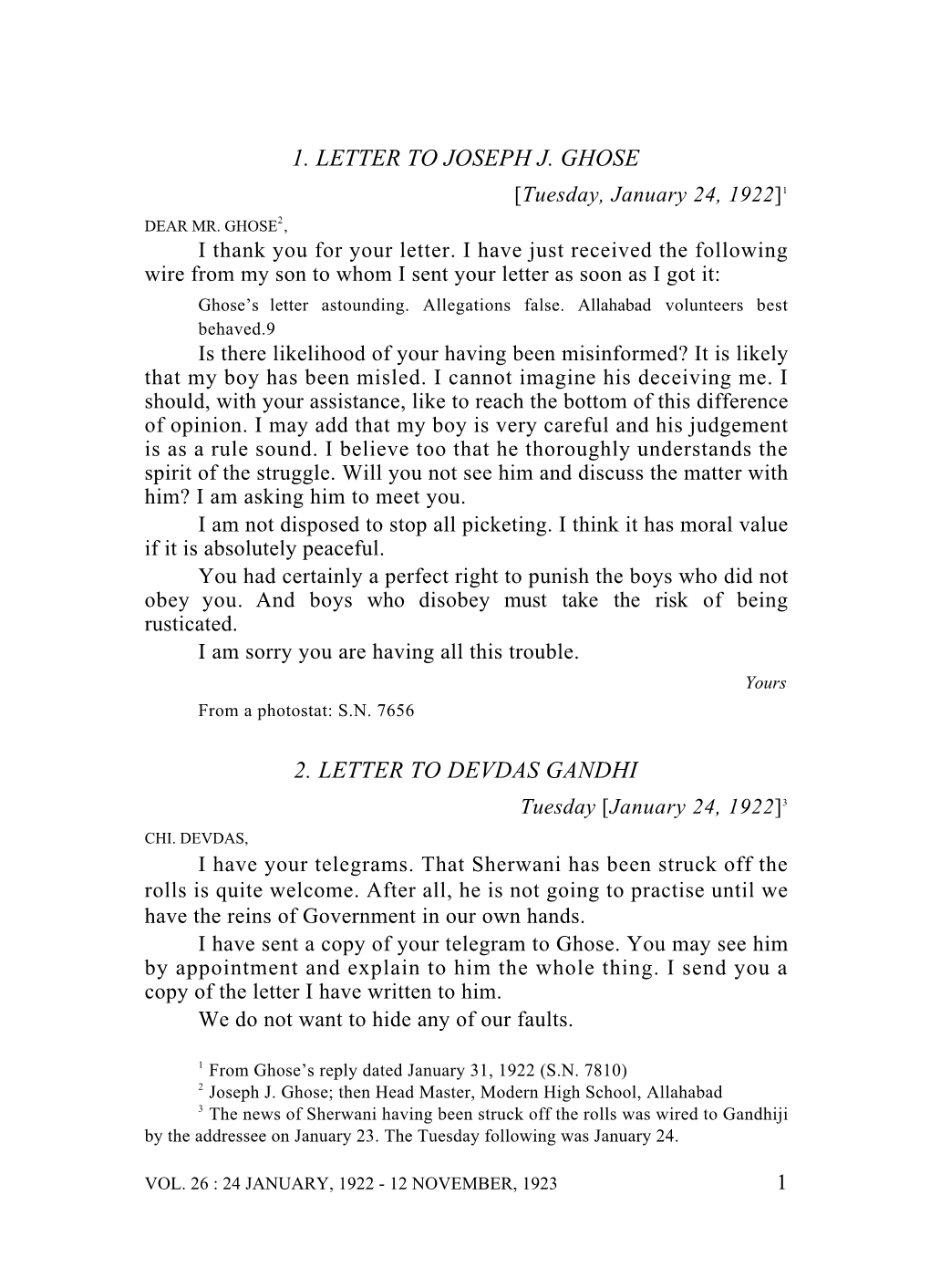 1. Letter to Joseph J. Ghose 2. Letter to Devdas Gandhi