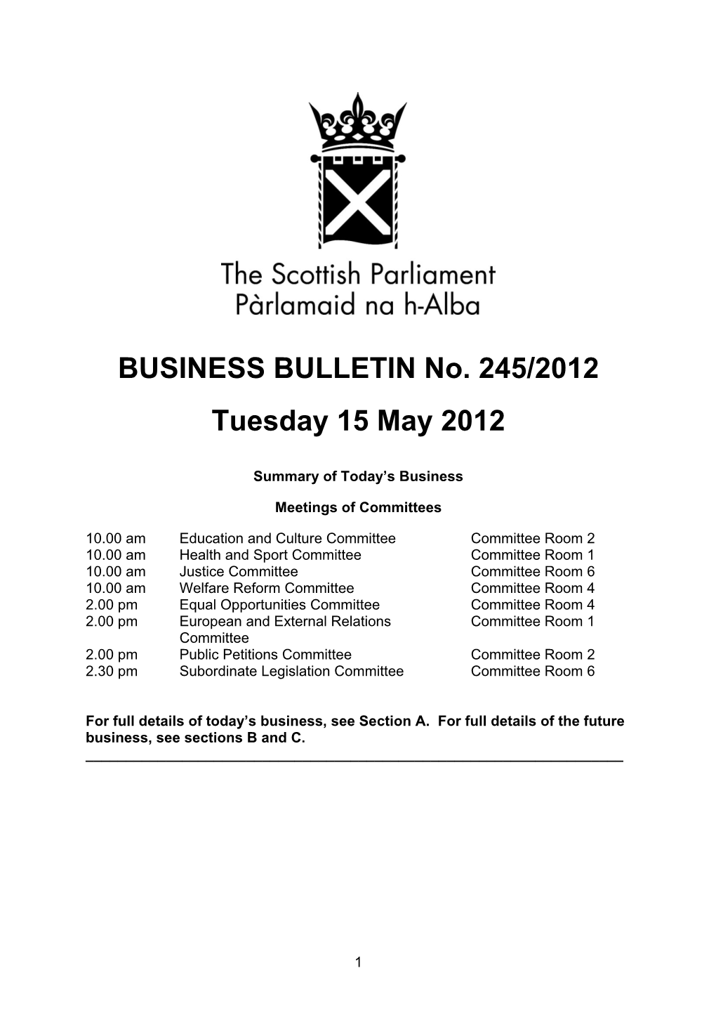BUSINESS BULLETIN No. 245/2012 Tuesday 15 May 2012