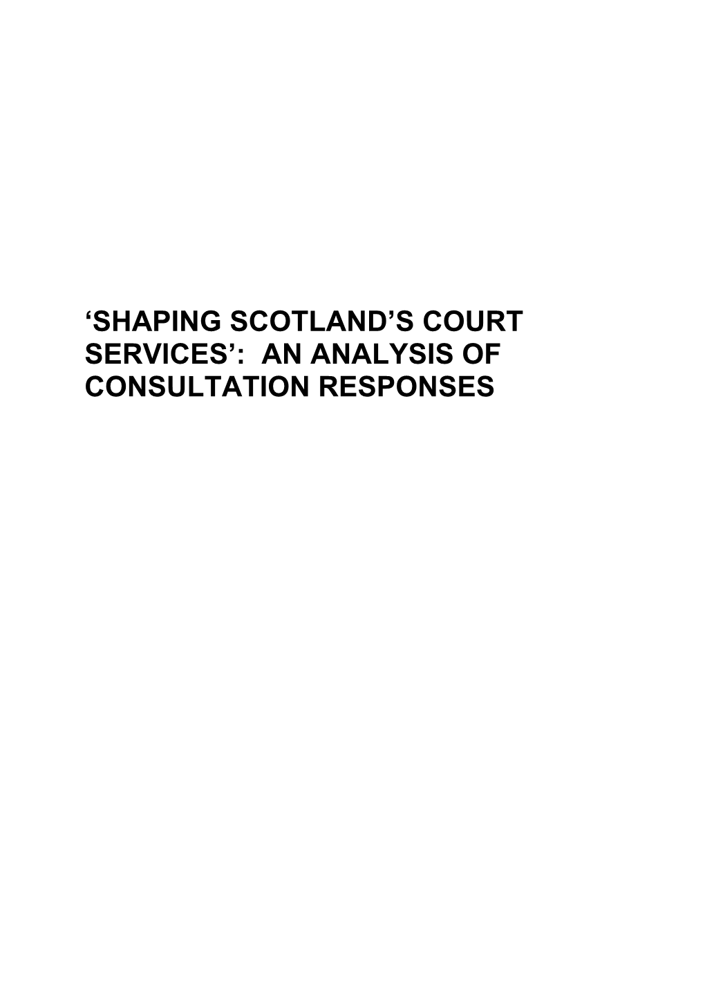 'Shaping Scotland's Court Services'