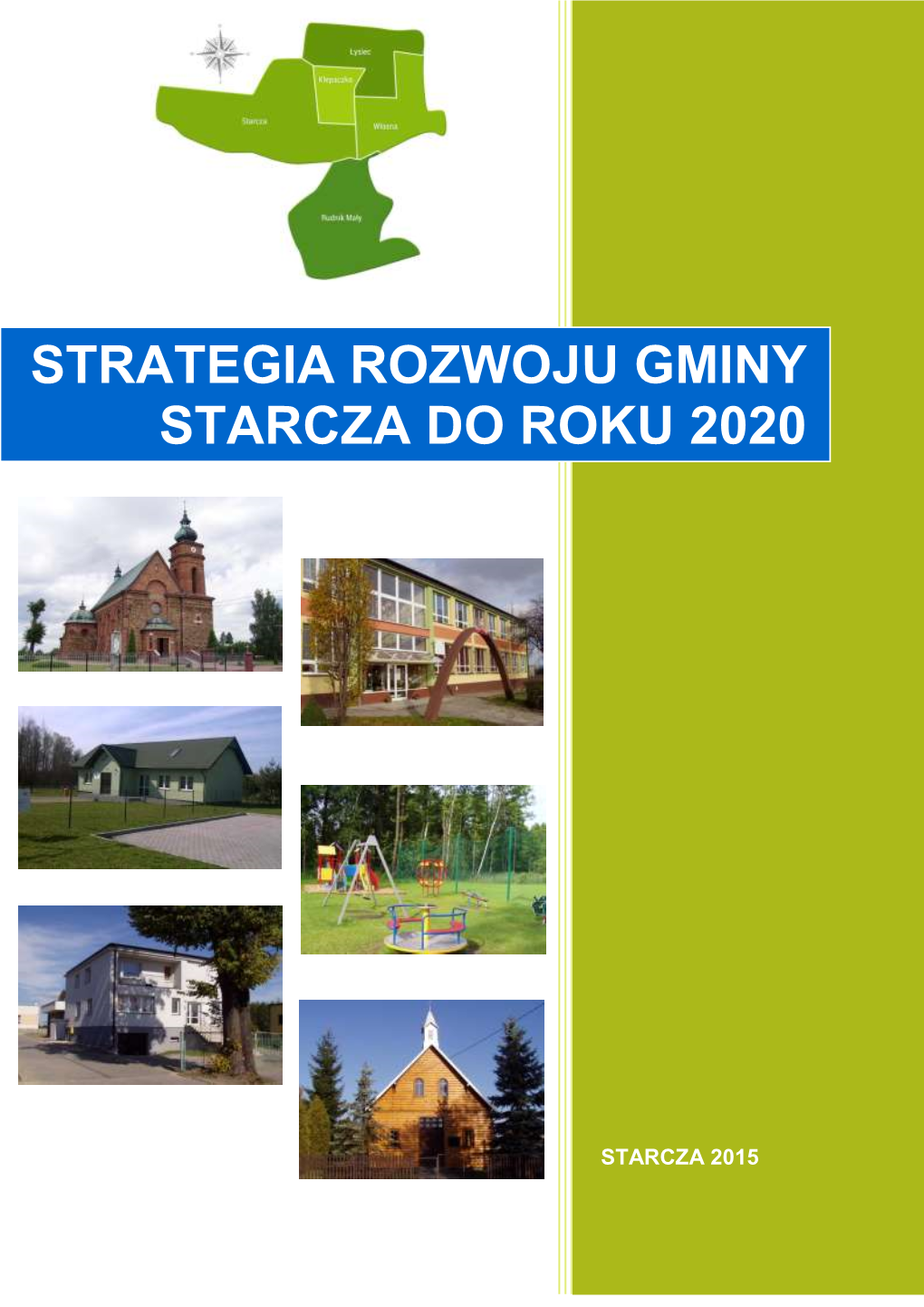 Strategia Rozwoju Gminy Starcza Do Roku 2020