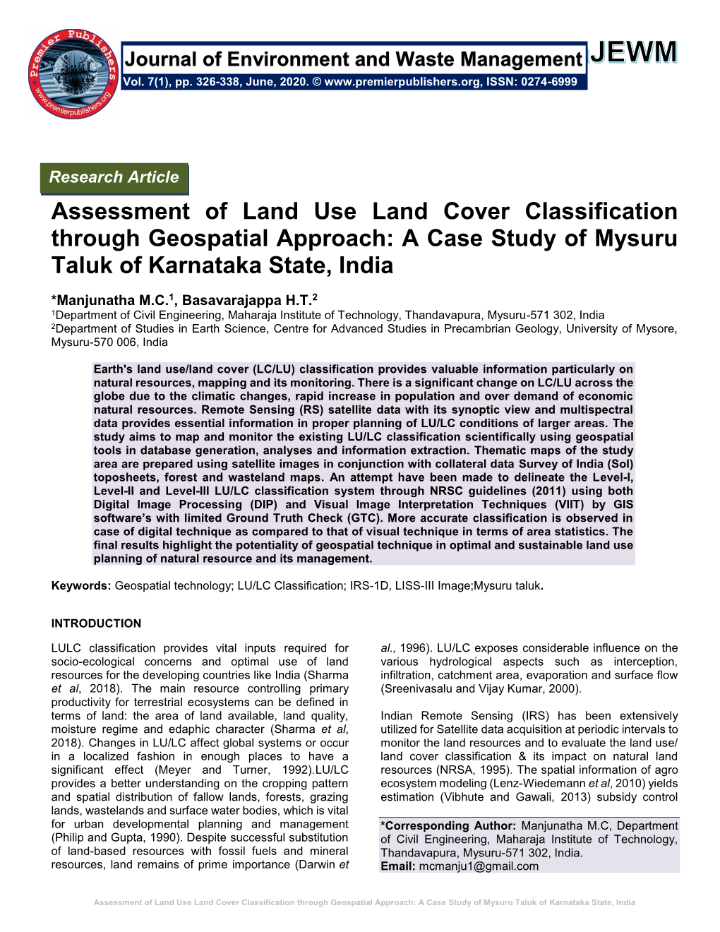 Assessment of Land Use Land Cover Classification Through Geospatial Approach: a Case Study of Mysuru Taluk of Karnataka State, India