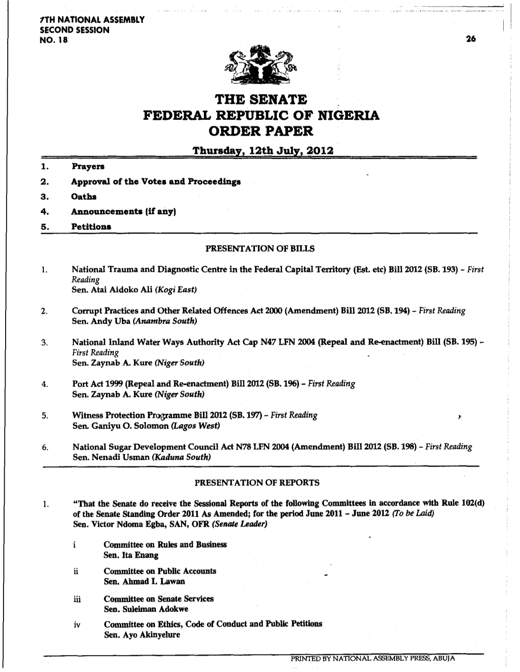 FEDERAL REPUBLIC of NIGERIA ORDER PAPER Thursday, 12Th July, 2012 1